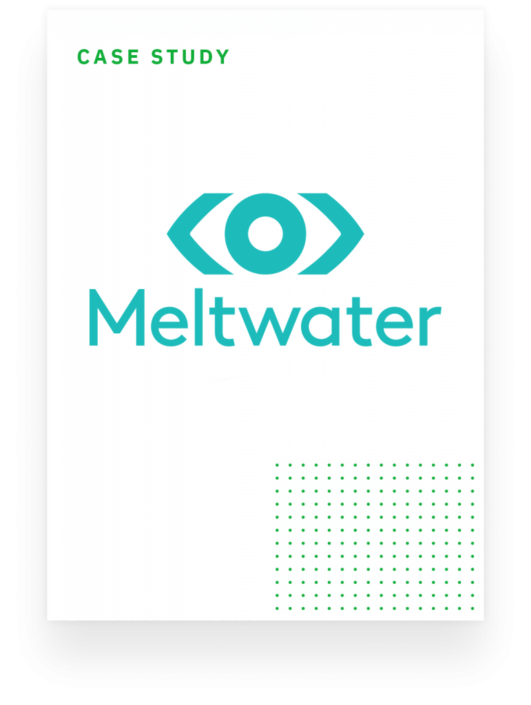 Meltwater Case Study